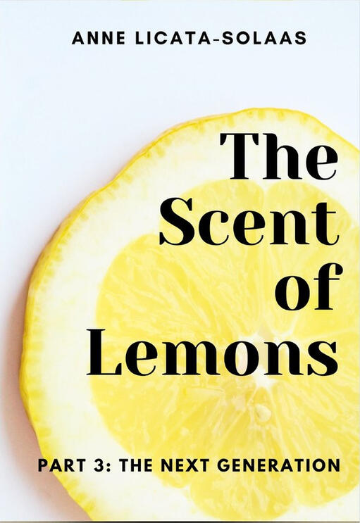 The Scent of Lemons, Part 3: The Next Generation